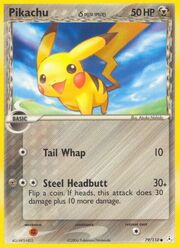 Pikachu δ Delta Species [Tail Whap | Steel Headbutt]