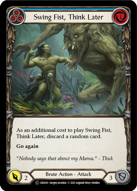 Swing Fist, Think Later - Blue Card Front