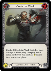 Crush the Weak - Yellow