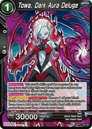 Towa, Dark Aura Deluge