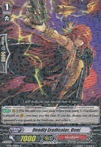 Deadly Eradicator, Ouei Card Front