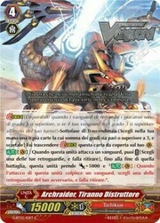 Archraider, Tiranno Distruttore