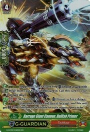 Barrage Giant Cannon, Bullish Primer [G Format]