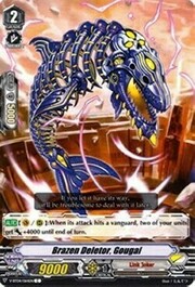 Brazen Deletor, Gougai [V Format]