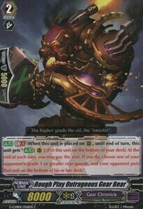 Rough Play Outrageous Gear Bear [G Format] Card Front