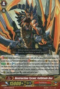 Destruction Tyrant, Fullblade Rex Card Front