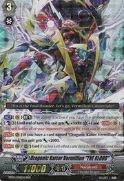 Dragonic Kaiser Vermillion "THE BLOOD" [G Format]