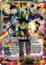 Bardock's Crew // Bardock, Inherited Will