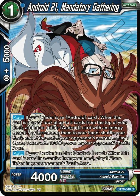 Android 21, Mandatory Gathering Card Front