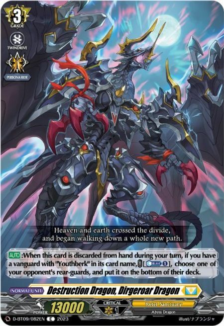 Destruction Dragon, Dirgeroar Dragon Card Front