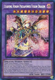 Starving Venom Predapower Fusion Dragon