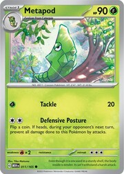 Metapod [Indurimento | Paralizzante]