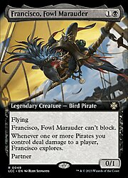 Francisco, Fowl Marauder