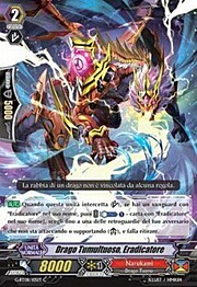 Eradicator, Unruly Dragon