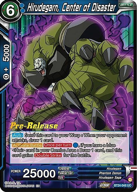 Hirudegarn, Center of Disaster Card Front