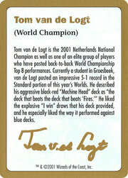 Tom van de Logt Bio (2001)