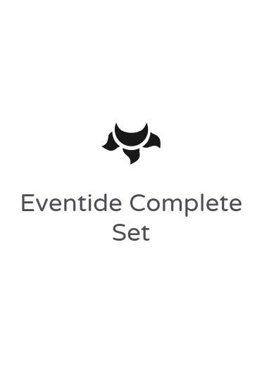 Eventide Full Set