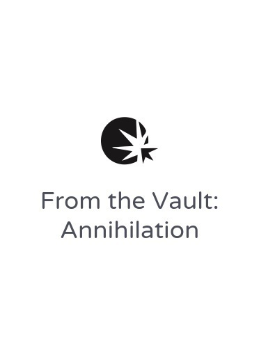 Set completo de From the Vault: Annihilation