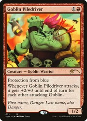 Goblin Piledriver