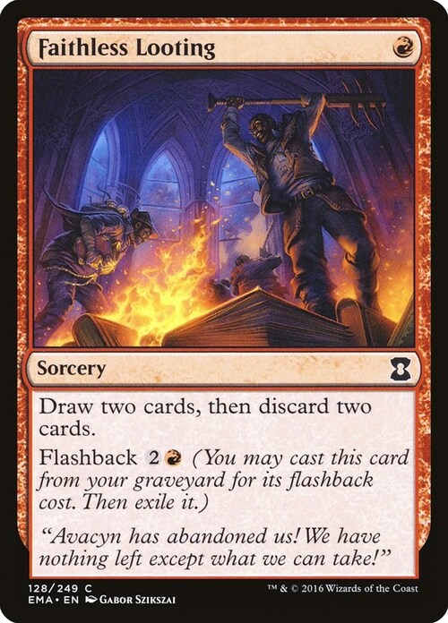 Faithless Looting Card Front