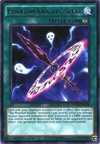 Phantom Knights' Spear Card Front